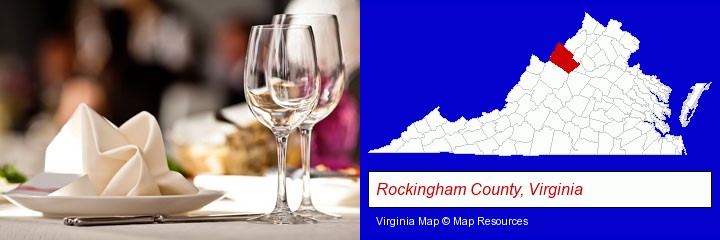 a restaurant table place setting; Rockingham County, Virginia highlighted in red on a map