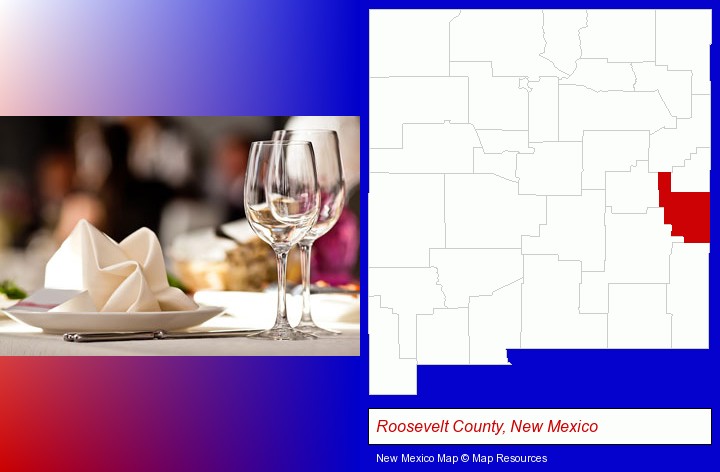 a restaurant table place setting; Roosevelt County, New Mexico highlighted in red on a map