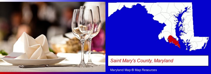 a restaurant table place setting; Saint Mary's County, Maryland highlighted in red on a map