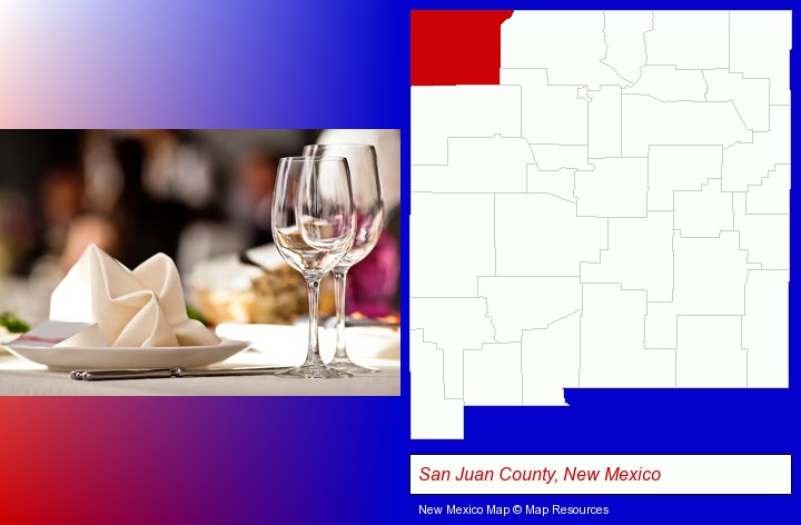 a restaurant table place setting; San Juan County, New Mexico highlighted in red on a map
