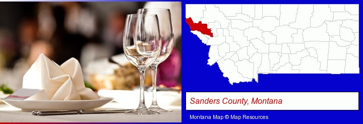 a restaurant table place setting; Sanders County, Montana highlighted in red on a map