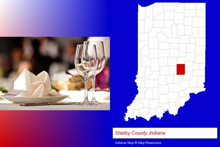 a restaurant table place setting; Shelby County, Indiana highlighted in red on a map