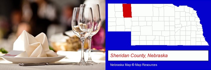 a restaurant table place setting; Sheridan County, Nebraska highlighted in red on a map