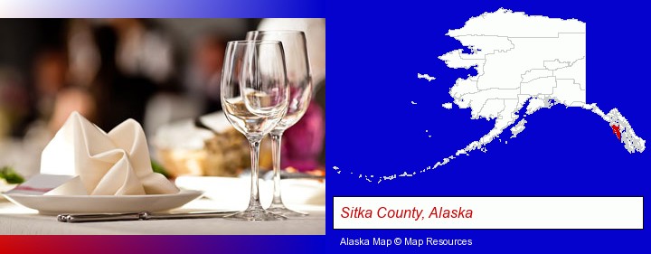 a restaurant table place setting; Sitka County, Alaska highlighted in red on a map