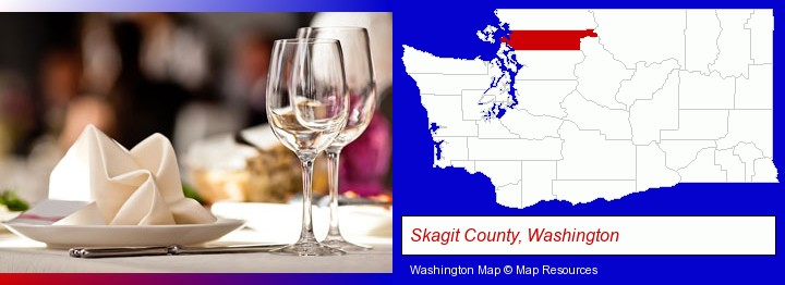 a restaurant table place setting; Skagit County, Washington highlighted in red on a map