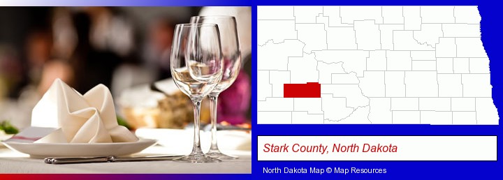 a restaurant table place setting; Stark County, North Dakota highlighted in red on a map