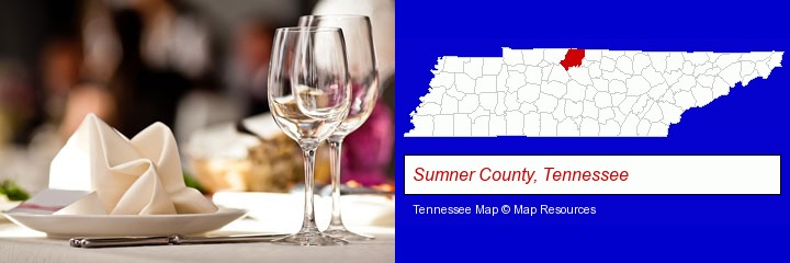 a restaurant table place setting; Sumner County, Tennessee highlighted in red on a map