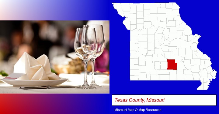 a restaurant table place setting; Texas County, Missouri highlighted in red on a map
