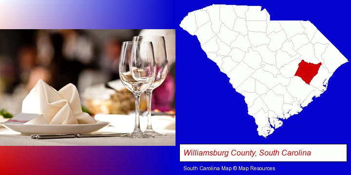 a restaurant table place setting; Williamsburg County, South Carolina highlighted in red on a map