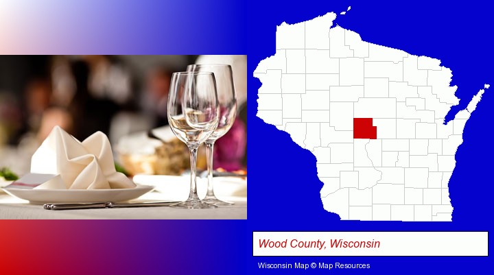 a restaurant table place setting; Wood County, Wisconsin highlighted in red on a map