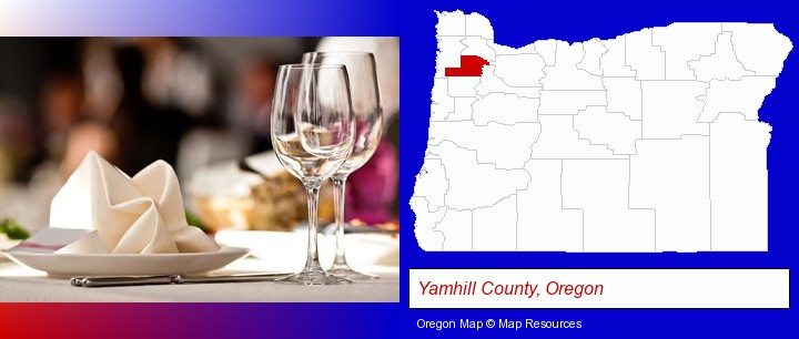 a restaurant table place setting; Yamhill County, Oregon highlighted in red on a map